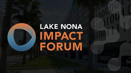The 11th Annual Lake Nona Impact Forum Returns to Address Health Innovation in the New Reality